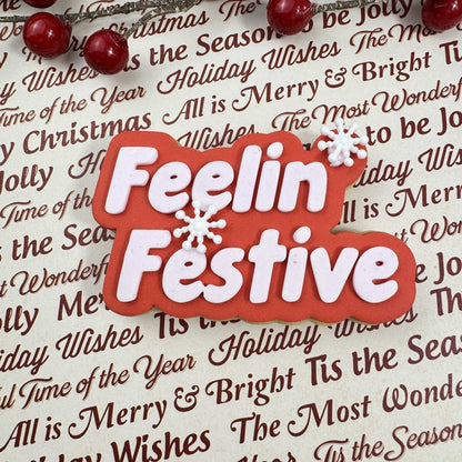 Feelin Festive Raised Stamp & Cutter Set