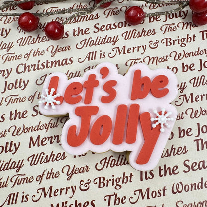 Let's be Jolly Raised Stamp & Cutter Set