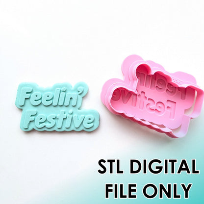 Feelin Festive Raised Stamp & Cutter Set