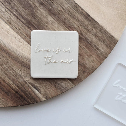 "love is in the air" - Raised Embosser