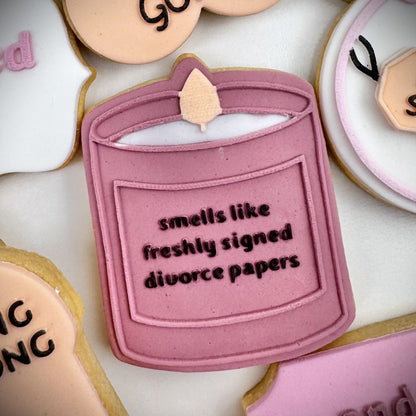 "smells like freshly signed divorced papers" candle - Raised Embosser Set