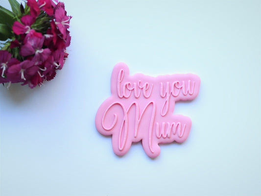 "love you Mum" Bubble - Raised Embosser Set