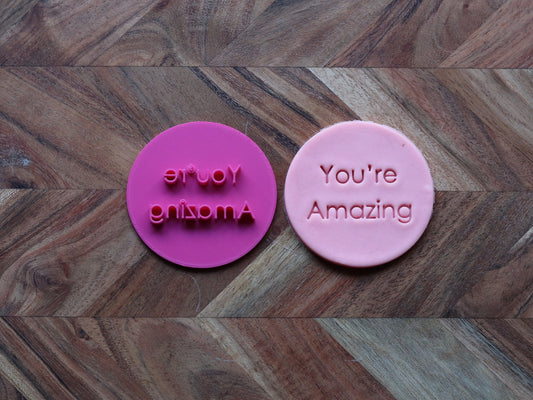 You're Amazing" - 7cm stamp